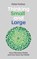 Thinking Small and Large, Peter Forbes - Paperback - 9781837732067