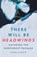 There Will Be Headwinds, Mark Agnew - Gebonden - 9781837732142