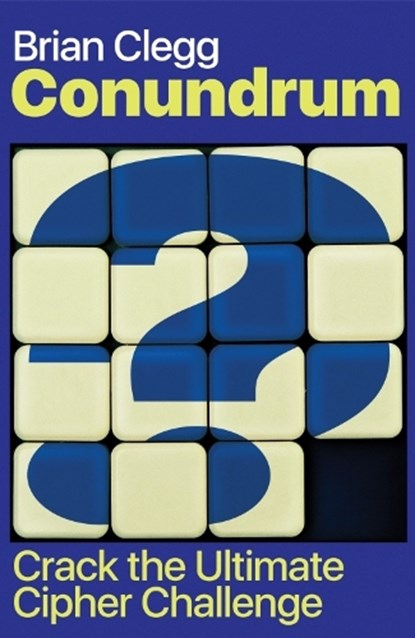 Conundrum, Brian Clegg - Paperback - 9781837733729