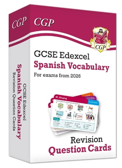 New GCSE Edexcel Spanish: Vocabulary Revision Question Cards (for exams from 2026), CGP Books - Gebonden - 9781837742288