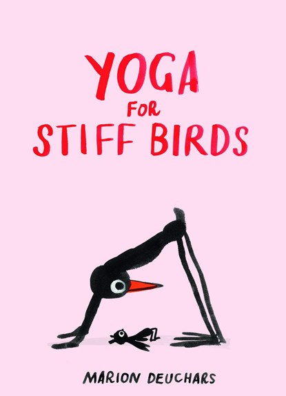 Yoga for Stiff Birds, Marion Deuchars - Gebonden Paperback - 9781837760121