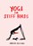 Yoga for Stiff Birds, Marion Deuchars - Gebonden - 9781837760121