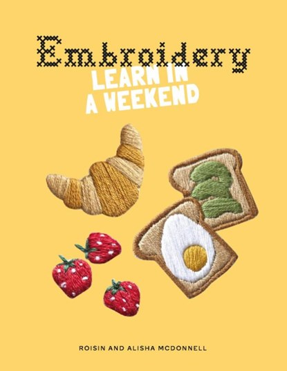 Embroidery, Roisin McDonnell ; Alisha McDonnell - Paperback - 9781837760190