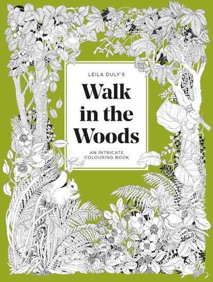 Leila Duly's Walk in the Woods, Leila Duly - Paperback - 9781837760282
