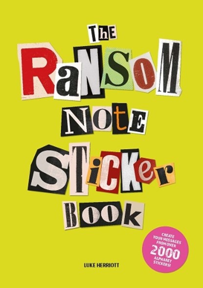 The Ransom Note Sticker Book, Luke Herriott - Paperback - 9781837760398