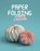 Paper Folding, Kate Colin - Paperback - 9781837760459