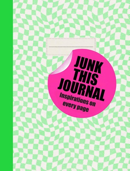 Junk this Journal, Eleanor Blatherwick - Paperback - 9781837761081