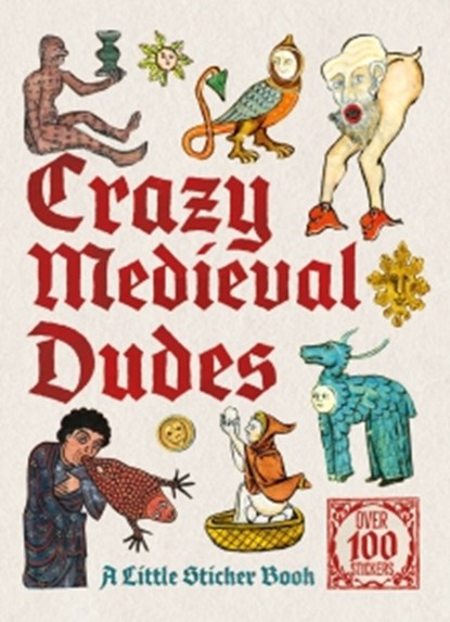 Crazy Medieval Dudes, Skittledog - Paperback - 9781837761487