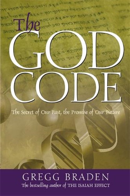 The God Code, Gregg Braden - Paperback - 9781837820016