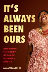 It’s Always Been Ours - Jessica Wilson - 9781837820375
