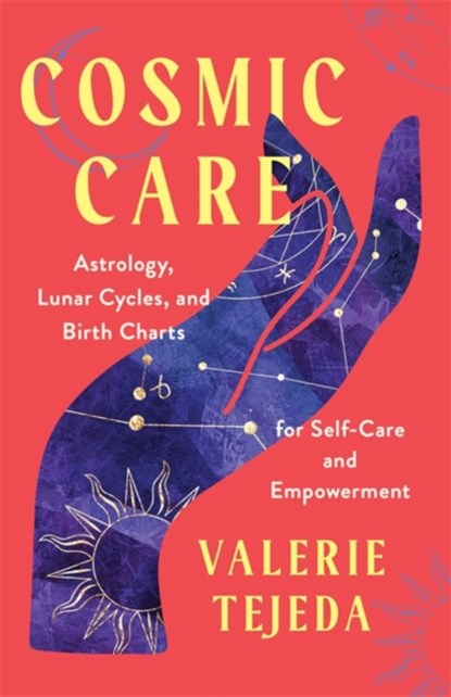 Cosmic Care, Valerie Tejeda - Paperback - 9781837820399