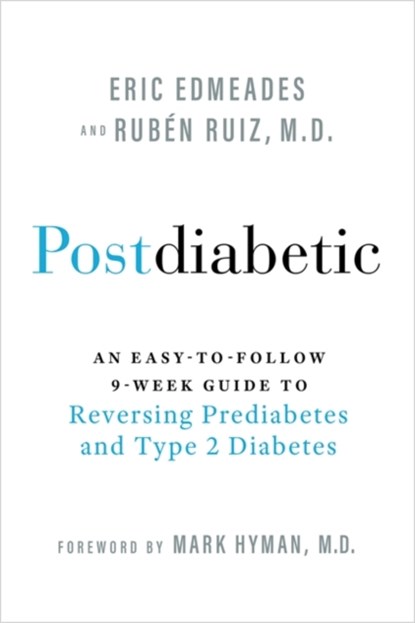 Postdiabetic, Eric Edmeades - Paperback - 9781837821051