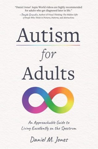 Autism for Adults, Daniel M. Jones - Ebook - 9781837822591