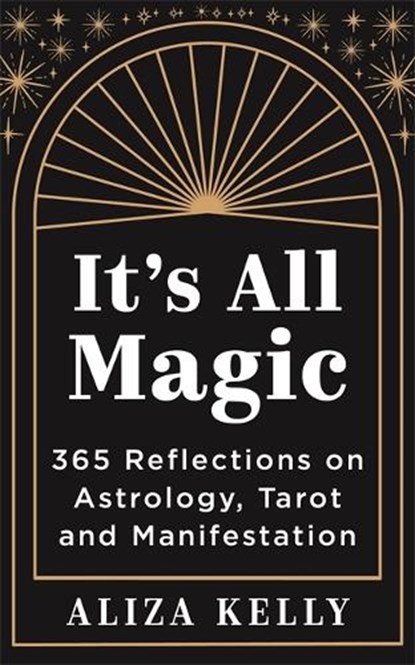It’s All Magic, Aliza Kelly - Paperback - 9781837823444