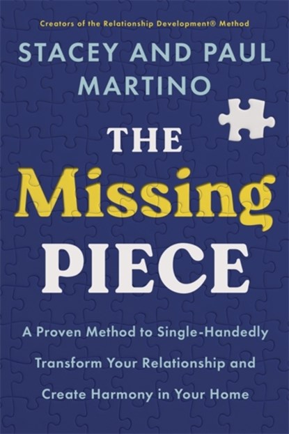 The Missing Piece, Stacey Martino ; Paul Martino - Paperback - 9781837824120