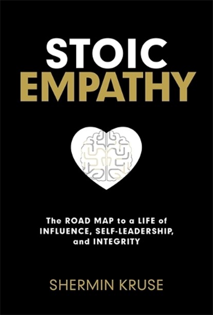 Stoic Empathy, Shermin Kruse - Paperback - 9781837826186