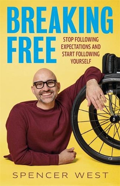 Breaking Free, Spencer West - Paperback - 9781837826254