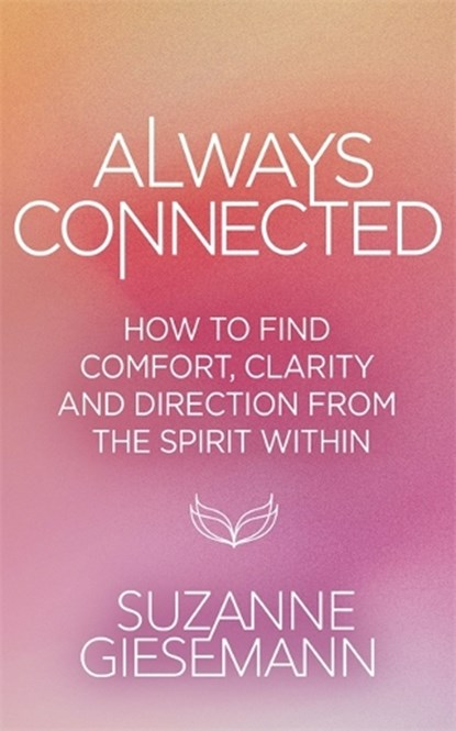 Always Connected, Suzanne Giesemann - Paperback - 9781837826636