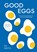 Good Eggs, Ed Smith - Gebonden - 9781837831388