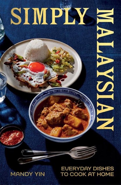 Simply Malaysian, Mandy Yin - Gebonden - 9781837832415
