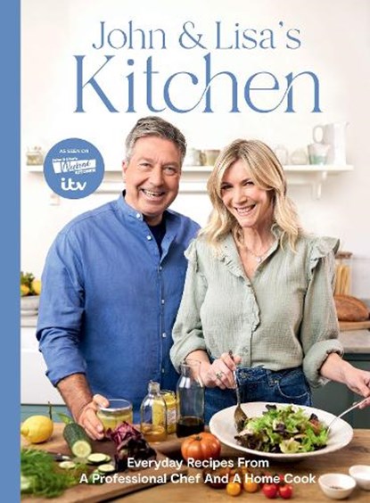 John and Lisa's Kitchen, John Torode ; Lisa Faulkner - Gebonden - 9781837832569