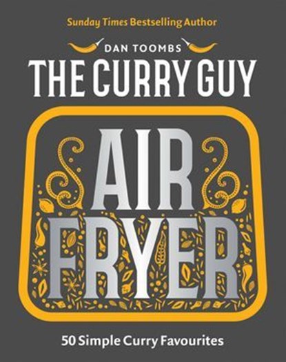 Curry Guy Air Fryer, Dan Toombs - Ebook - 9781837833184