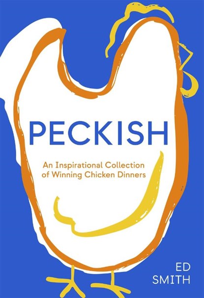 Peckish, Ed Smith - Gebonden - 9781837833610