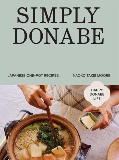Simply Donabe, Naoko Takei Moore - Gebonden - 9781837834464