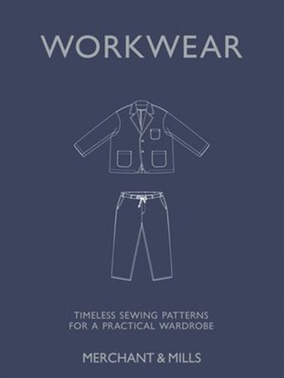 Workwear, Merchant & Mills - Ebook - 9781837836437