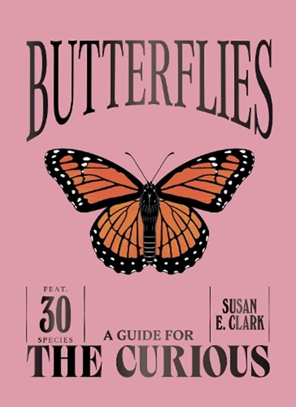 Butterflies, Susan E. Clark - Gebonden - 9781837836949