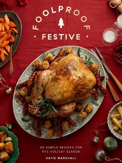 Foolproof Festive, Katie Marshall - Gebonden - 9781837838011