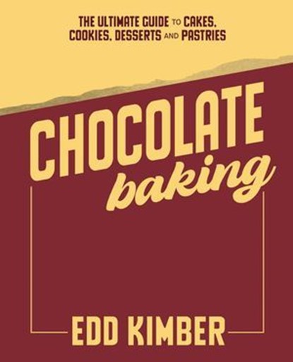 Chocolate Baking, Edd Kimber - Ebook - 9781837838233