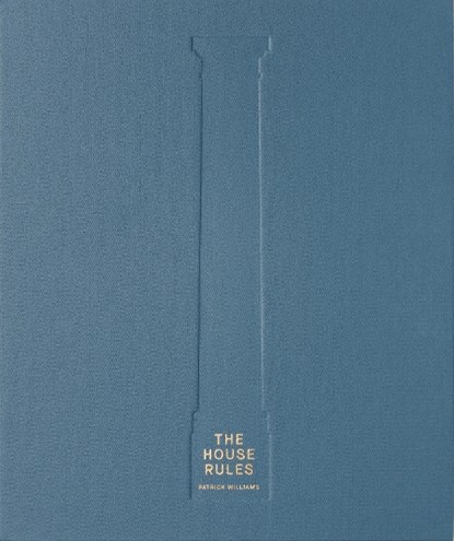 The House Rules, Patrick Williams - Gebonden - 9781837838493
