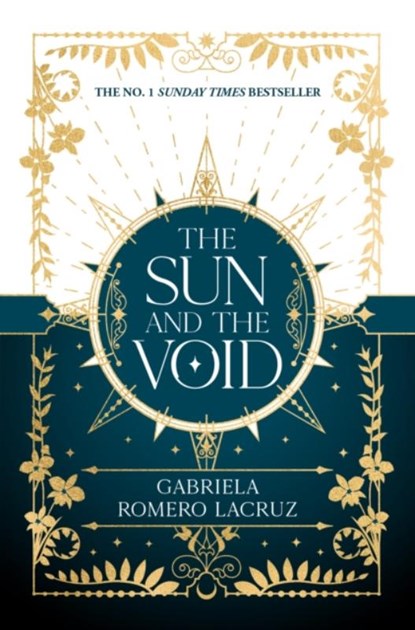 The Sun and the Void, Gabriela Romero Lacruz - Paperback - 9781837840106