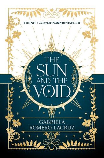 The Sun and the Void, Gabriela Romero Lacruz - Paperback - 9781837840106