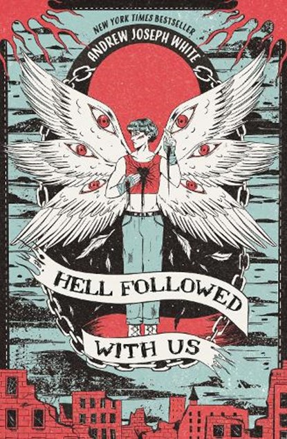 Hell Followed With Us, Andrew Joseph White - Paperback - 9781837840694