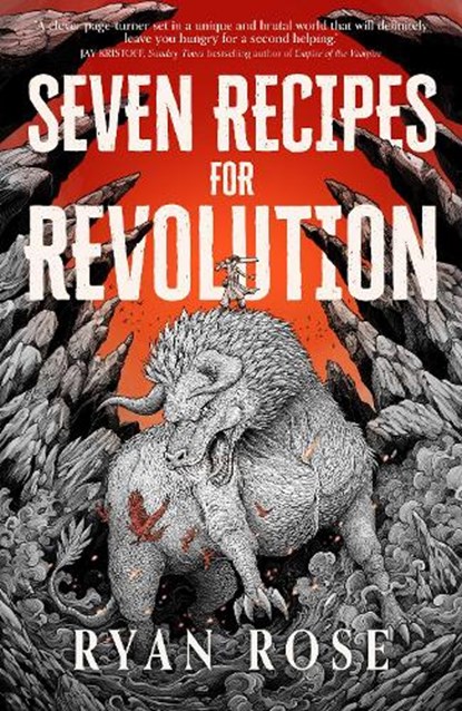 Seven Recipes for Revolution, Ryan Rose - Paperback - 9781837840939