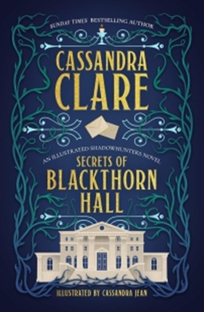Secrets of Blackthorn Hall, Cassandra Clare - Gebonden - 9781837841196