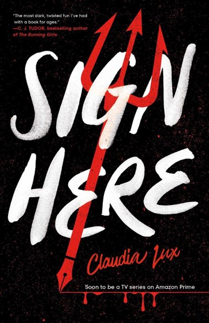 Sign Here, Claudia Lux - Paperback - 9781837860494