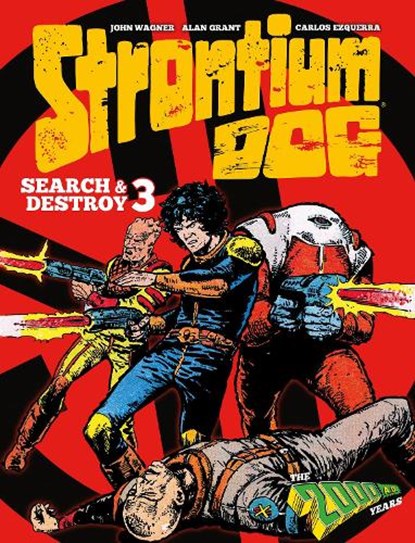 Strontium Dog Search and Destroy 3, Alan Grant ; John Wagner - Gebonden - 9781837861033