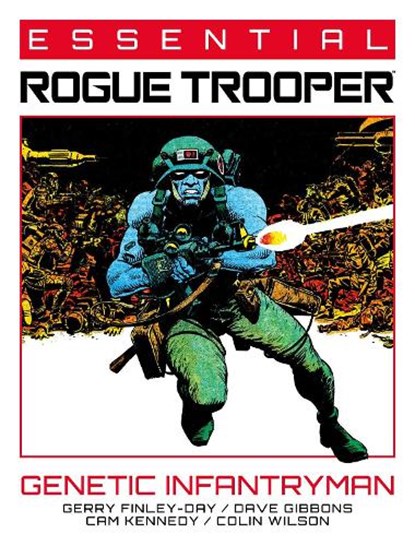 Essential Rogue Trooper: Genetic Infantryman, Gerry Finley-Day - Paperback - 9781837861088