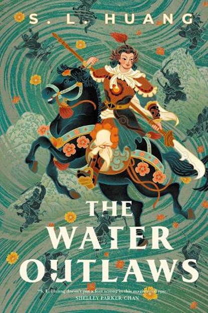 The Water Outlaws, S. L. Huang - Gebonden - 9781837861415