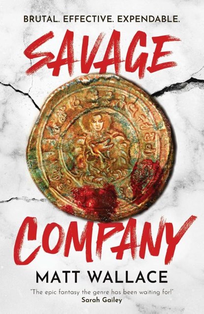 Savage Company, Matt Wallace - Paperback - 9781837861545