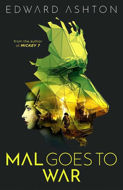 Mal Goes to War, Edward Ashton - Paperback - 9781837861828