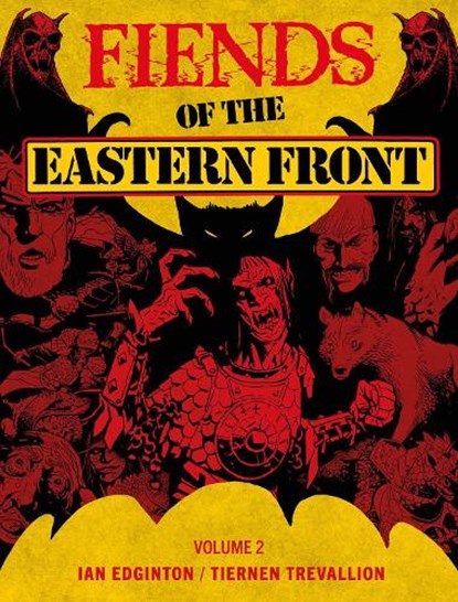 Fiends of the Eastern Front Omnibus Volume 2, Ian Edginton - Paperback - 9781837862580