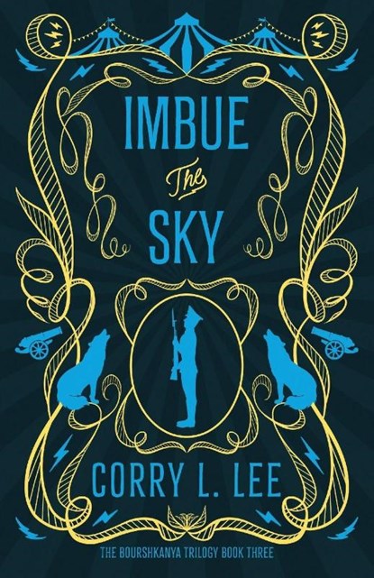 Imbue the Sky, Corry L. Lee - Paperback - 9781837863327