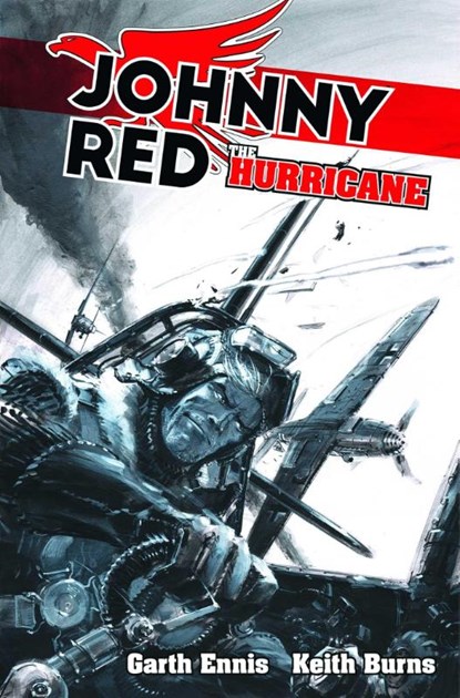 Johnny Red: The Hurricane, Garth Ennis - Gebonden - 9781837864201
