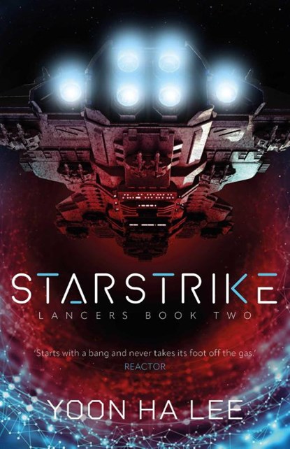 Starstrike, Yoon Ha Lee - Paperback - 9781837864577