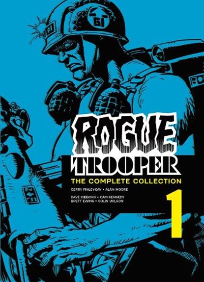 Rogue Trooper: The Complete Collection - Book 1, Gerry Finley-Day ; Alan Moore - Paperback - 9781837864652