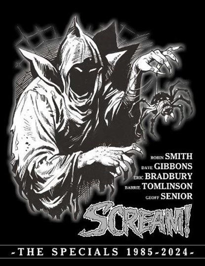 Scream! The Specials 1985-2024, Barrie Tomlinson ; Ian Rimmer ; Alex Paknadel ; Torunn Gronbekk - Gebonden - 9781837865642